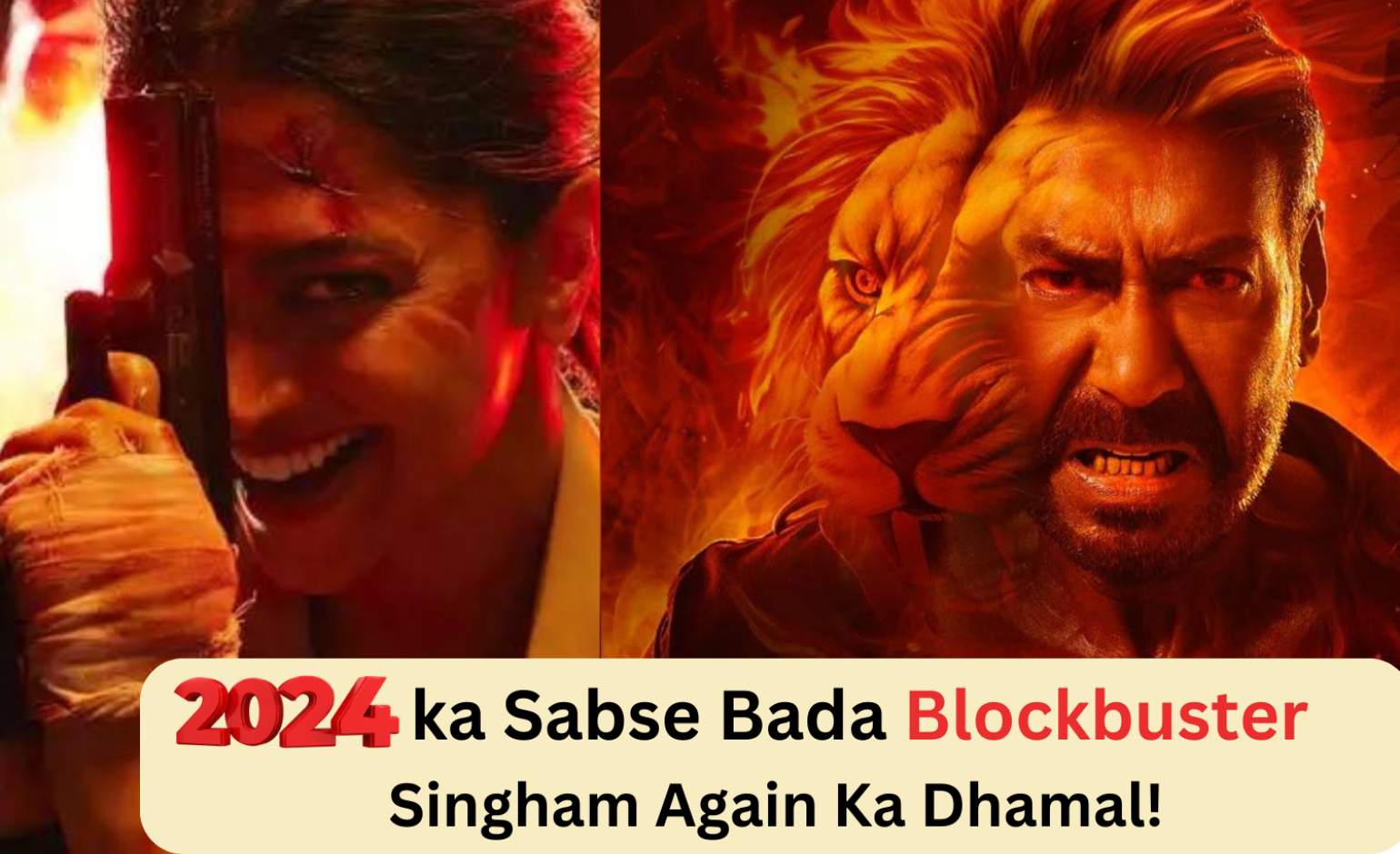 2024 ka Sabse Bada Blockbuster: Singham Again Ka Dhamal!